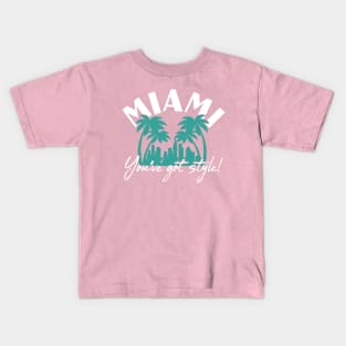 Golden Girls - Miami, You've got style! Kids T-Shirt